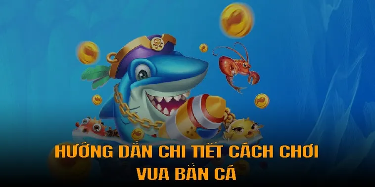 Tìm Hiểu Cách Chơi Vua Bắn Cá Tại 123B Để Nhận Thưởng Lớn 2 Tìm Hiểu Cách Chơi Vua Bắn Cá Tại 123B Để Nhận Thưởng Lớn